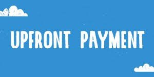 upfront payment